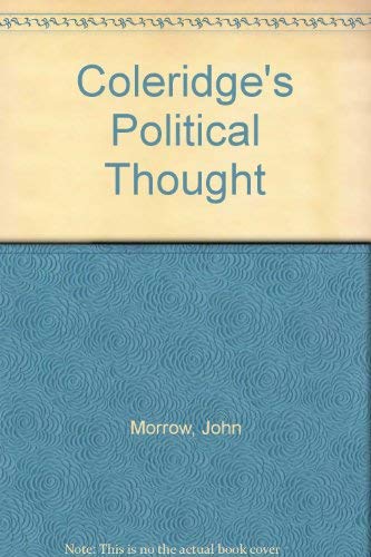 9780333511923: Coleridge's Political Thought