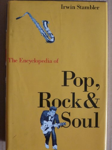 Beispielbild fr The Encyclopedia of Pop, Rock and Soul zum Verkauf von WorldofBooks