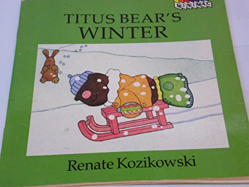 Stock image for Titus Bear's Winter (Minimac) for sale by WorldofBooks