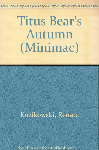 Stock image for Titus Bear's Autumn (Minimac) for sale by medimops
