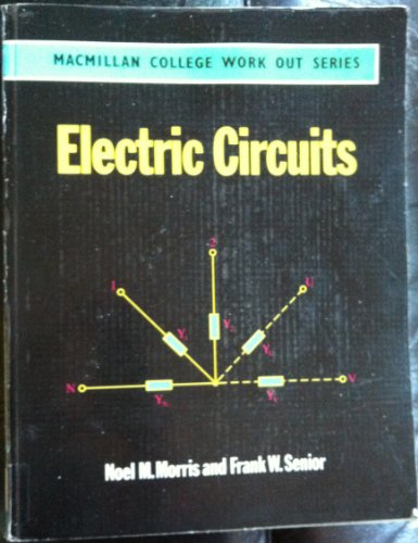 Stock image for Electric Circuits (College work out series) for sale by Reuseabook