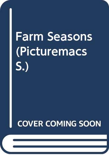 9780333514498: Farm Seasons (Picturemacs S.)