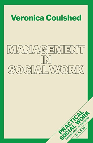 Beispielbild fr Management in Social Work (British Association of Social Workers (BASW) Practical Social Work S.) zum Verkauf von WorldofBooks