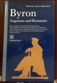 Beispielbild fr Byron: Augustan and Romantic zum Verkauf von Better World Books