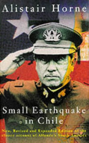 9780333517567: Small earthquake in Chile: New, revised and expanded edition of the classic account of Allende's Chile