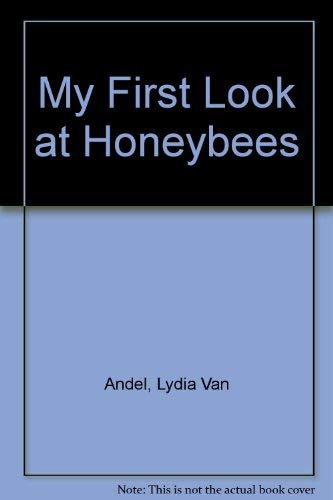 Beispielbild fr My First Look at Honeybees zum Verkauf von AwesomeBooks