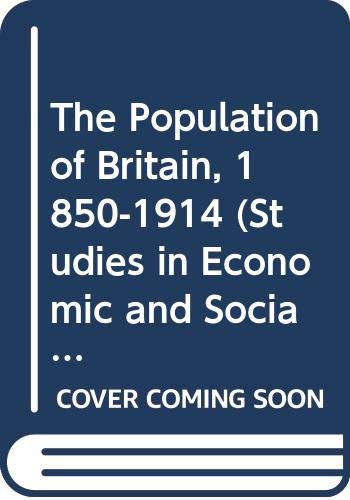9780333518823: The Population of Britain in the Nineteenth Century (Studies in Economic & Social History)