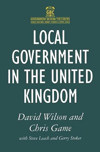 9780333519271: Local government in the United Kingdom (Government beyond the centre)