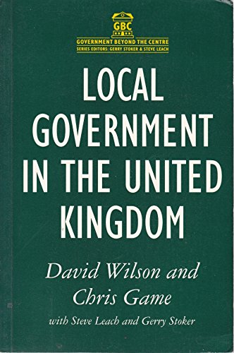 Stock image for Local Government in the United Kingdom (Government Beyond the Centre) for sale by Ergodebooks