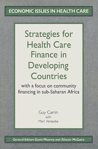 Stock image for Strategies for Health Care Finance (Economic Issues in Health Care) for sale by Phatpocket Limited