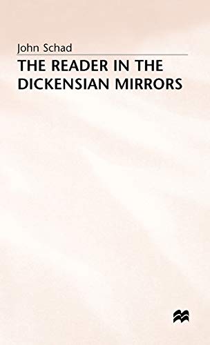 9780333521267: The Reader in the Dickensian Mirrors: Some New Language