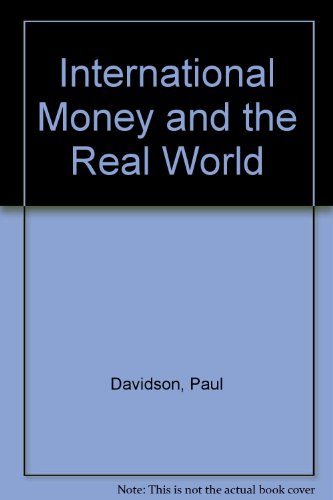 9780333521533: International Money and the Real World