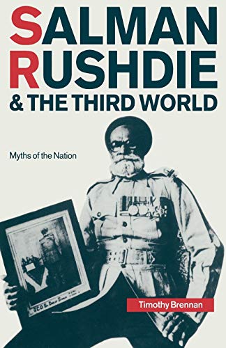 9780333521601: Salman Rushdie and the Third World: Myths of the Nation
