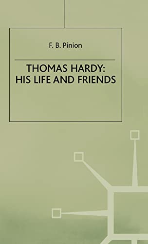 9780333521625: Thomas Hardy: His Life and Friends