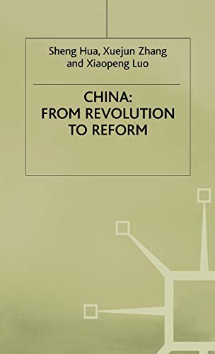 Beispielbild fr China: From Revolution to Reform (Studies on the Chinese Economy) zum Verkauf von Ria Christie Collections