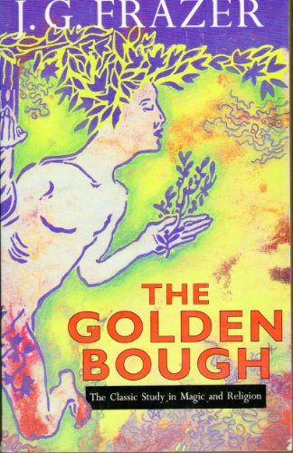 Imagen de archivo de The Golden Bough a la venta por AwesomeBooks