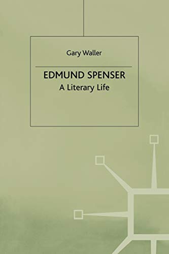 Edmund Spenser: A Literary Life (Literary Lives)