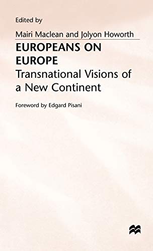 Beispielbild fr Europeans on Europe: Transnational Visions of a New Continent zum Verkauf von Anybook.com
