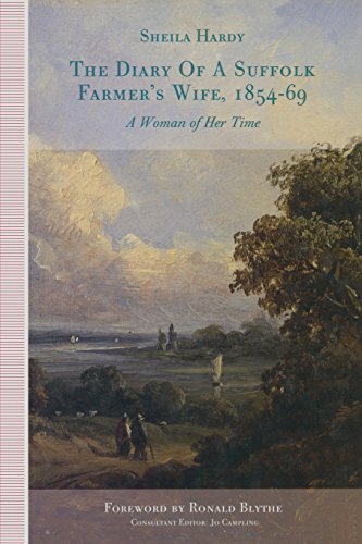 Imagen de archivo de The Diary of a Suffolk Farmer's Wife, 1854-69: A Woman of Her Time a la venta por AwesomeBooks