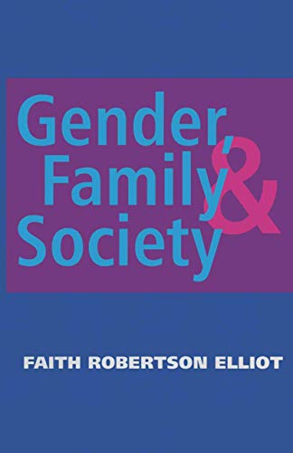 Beispielbild fr Gender, Family and Society zum Verkauf von Reuseabook