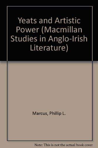 Beispielbild fr YEATS AND ARTISTIC POWER. zum Verkauf von Cambridge Rare Books