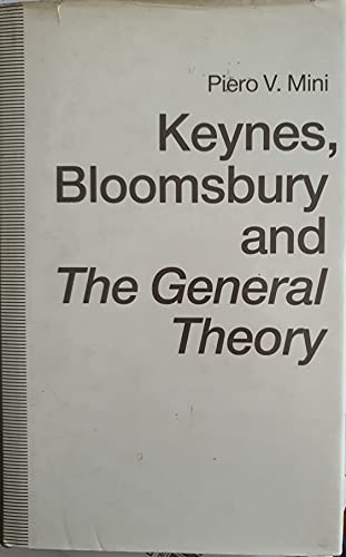 9780333525975: Keynes, Bloomsbury and the General Theory