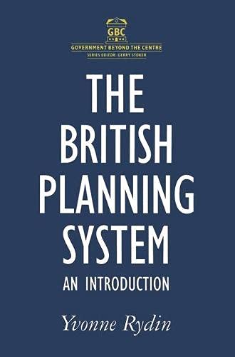 Stock image for The British planning system: An introduction (Government beyond the centre) for sale by Phatpocket Limited