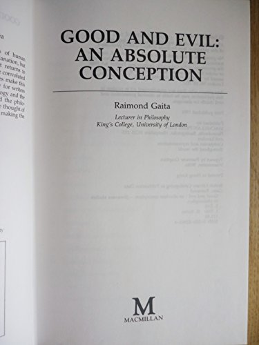 Stock image for Good and Evil: An Absolute Conception (Swansea Studies in Philosophy) Gaita, Raymond for sale by online-buch-de