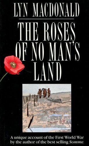 Beispielbild fr The Roses of No Man's Land zum Verkauf von WorldofBooks