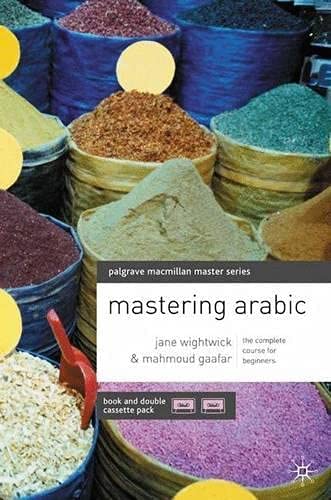 9780333533703: Mastering Arabic [Book & Double Cassette Pack]