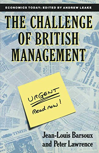 9780333534861: The Challenge of British Management (Economics Today, 1)