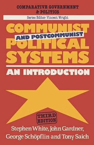 Imagen de archivo de Communist Political Systems: An Introduction (Comparative Government and Politics) a la venta por The Guru Bookshop