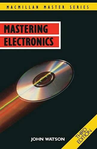 9780333536315: Mastering Electronics (Macmillan Master S.)