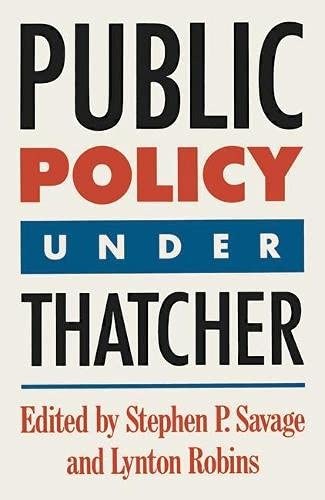 9780333536599: Public Policy Under Thatcher