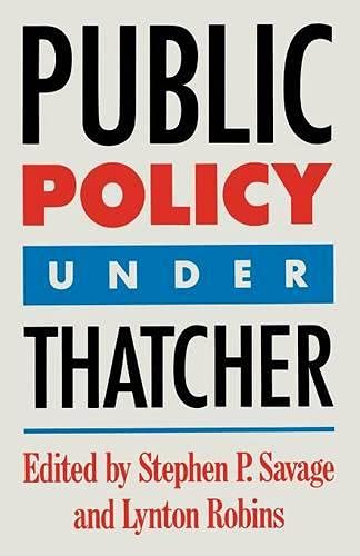 Public Policy under Thatcher