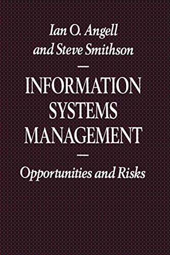 Stock image for Information Systems Management: Opportunities and Risks (Information Systems Series) for sale by WorldofBooks