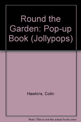 9780333537398: Round the Garden: Pop-up Book