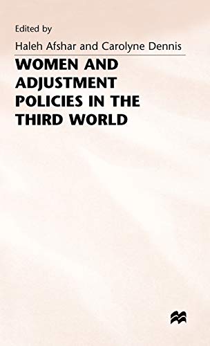 Stock image for Women and Adjustment Policies in the Third World (Women's studies at York) (Women&quote;s Studies at York Series) for sale by Aardvark Rare Books