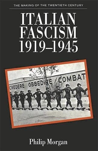 9780333537787: Italian Fascism, 1919-45 (Making of the Twentieth Century)