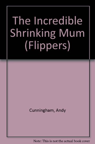 Stock image for The Incredible Shrinking Mum ; Here Comes Frank for sale by Sarah Zaluckyj