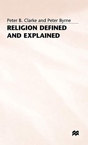 9780333538418: Religion Defined and Explained