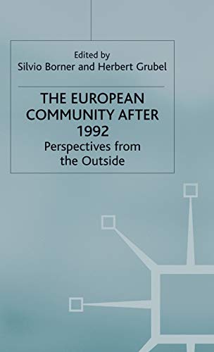9780333540503: The European Community after 1992: Perspectives from the Outside