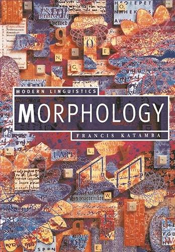 Imagen de archivo de Morphology (Palgrave Modern Linguistics) a la venta por Optimon Books