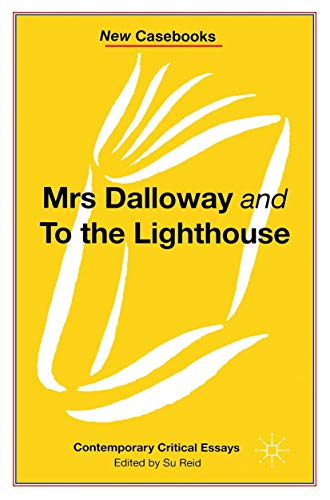 Beispielbild fr Mrs Dalloway and to the Lighthouse, Virginia Woolf (New Casebooks) zum Verkauf von AwesomeBooks