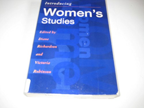 Stock image for Introducing Women's Studies: Feminist Theory and Practice for sale by AwesomeBooks