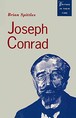 9780333542019: Joseph Conrad: Text and Context (Writers in their Time)