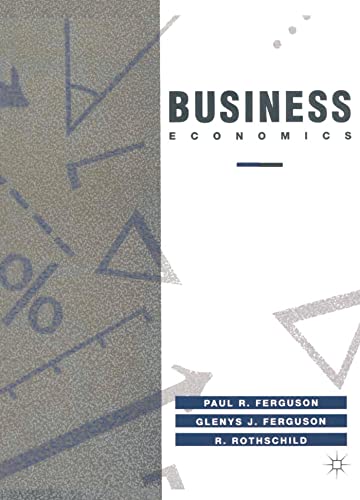 Stock image for Business Economics (Palgrave Texts in Econometrics S) for sale by WorldofBooks