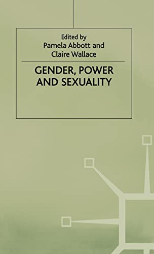 9780333542774: Gender, Power and Sexuality