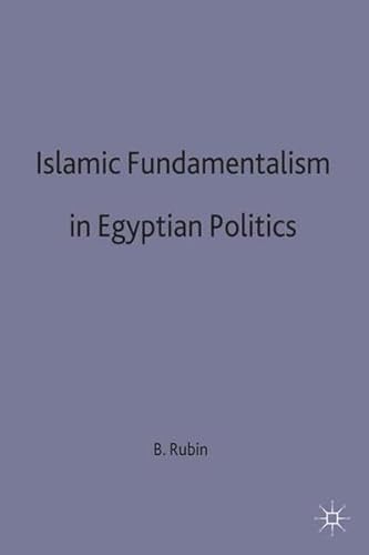 9780333543740: Islamic Fundamentalism in Egyptian Politics