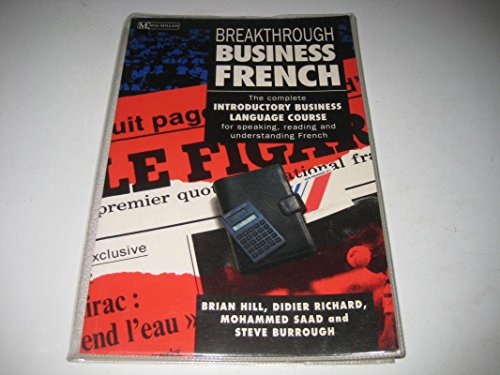 Imagen de archivo de Breakthrough Business French (Business breakthrough courses) a la venta por WorldofBooks